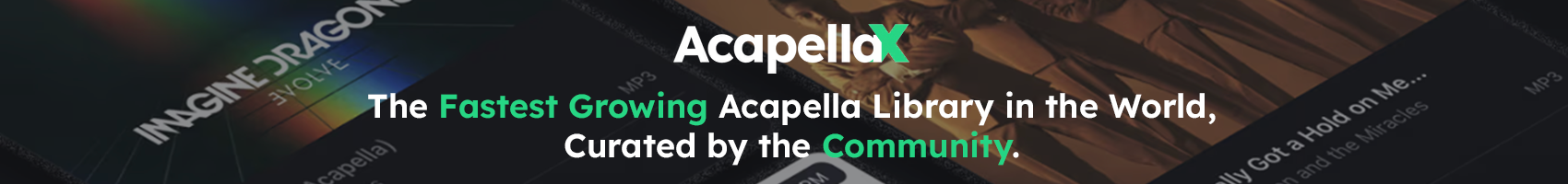 AcapellaX